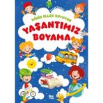 Minik Eller Boyuyor - Yaşantımız Boyama Kitabı (Örnek Resimli)