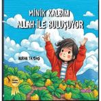 Minik Kalbim Allah İle Buluşuyor