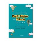 Minik Kalplere Dokunan Şiirler – Muazzez Taymaz Akkuş - 1