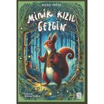 Minik Kızıl Gezgin Ketebe Yayınları