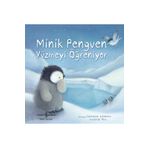 Minik Penguen Yüzmeyi Öğreniyor - Eilidh Rose