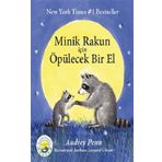 Minik Rakun İçin Öpülecek Bir El - Audrey Penn - Butik Yayınları