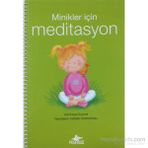 Minikler İçin Meditasyon - Dominique Dumont