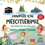 Minikler İçin Mescitlerimiz - Zeytin Çiçeği Kokulu - Our Masjids For The Little Ones