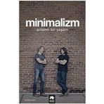 Minimalizm - Joshua Fields Millburn Ryan Nicodemus