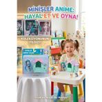 Minişler Anime 4 Parça Işıklı Toplu Köpek Kulübeli Miyora Anime Kızlı Oyuncak Figür Seti