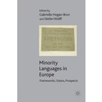 Minority Languages in Europe: Frameworks, Status, Prospects (2003-11-11)