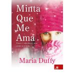 Minta que Me Ama (Em Portuguese do Brasil)