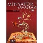 MINYATÜR SAVAŞLAR - HALIL COŞKUN