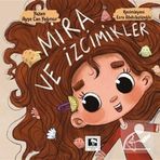 Mira ve İzcimikler Ayşe Can Yağmur