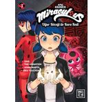 Miraculous: Uğur Böceği ile Kara Kedi 3: Miraculous Ladybug & Cat Noir vol.3