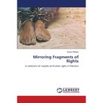 Mirroring Fragments of Rights
