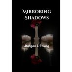 Mirroring Shadows