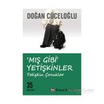 Mış Gibi Yetişkinler - Doğan Cüceloğlu