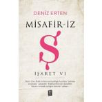 Misafir-iz - Ş - İşaret 6 - Deniz Erten