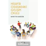 Misafir Odasındaki Gelişim Okulu - Hayrettin Karaüzüm