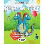 Misi ve Tisi - Altan ın Renkli Dünyası - Melda Zirek