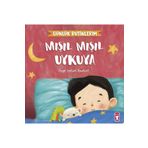 Mışıl Mışıl Uykuya Günlük Rutinlerim - Timaş Çocuk