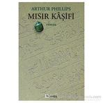 MISIR KÂŞİFİ - ARTHUR PHILLIPS