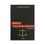 Mısır’da Kanunlaştırma Hareketleri - Muhammed Hamidullah Ağırakça