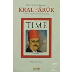 MISIR`IN SON FIRAVUNU KRAL FARUK ZIRVEDE GEÇEN YAŞAMI VE TRAJIK SONU - WILLIAM STADIEM