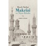Mısırlı Tarihçi Makrizi ve Siyer Kitabı Osman Cengiz