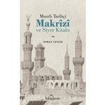 Mısırlı Tarihçi Makrizi ve Siyer Kitabı