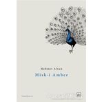 Misk-i Amber - Mehmet Altun