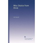 Miss Dulcie from Dixie