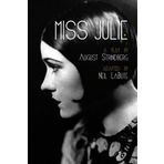 Miss Julie: A Play by LaBute, Neil, Strindberg, August (2013) Paperback