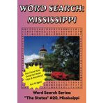 Mississippi Word Search: Discover The State of Mississippi in a Word Search Puzzle Book | Fun Size at 6x9 | Word Search Puzzle Book For All Ages