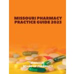 Missouri Pharmacy Practice Guide 2023 (United States: State Boards Of Pharmacy, Band 9)