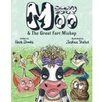 Missy Moo and The Great Fart Mishap: A Laugh-Out-Loud Children's Farm Animal Adventure About Dancing, Friendship, and One Unexpected Smelly Noise!: 1