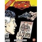 MISTER NO SAYI: 87 VATAN VE ÖZGÜRLÜK TÜRKİYE'DE HİÇ YAYINLANMAMIŞ MACERALAR - KOLLEKTIF (ISBN:977130354217X)