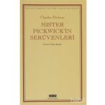 MISTER PICKWICKIN SERÜVENLERİ - CHARLES DICKENS