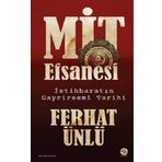 MİT Efsanesi - Ferhat Ünlü