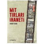 Mit Tırları İhaneti - Ersoy Dede