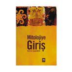 MITOLOJIYE GİRİŞ - FUZULI BAYAT