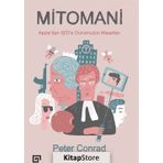 Mitomani Appledan Işid e Günümüzün Masalları - Peter Conrad