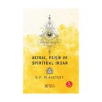 Mitra Astral, Psişik ve Spiritüal Insan... +5 Adet Başvuru Kitabı