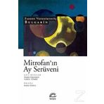 Mitrofan'ın Ay Serüveni - Faddey Venediktoviç Bulgarin