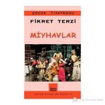 Miyhavlar - Fikret Terzi