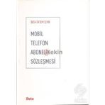 MOBIL TELEFON ABONELIK SÖZLEŞMESİ - SEDA ÖKTEM ÇEVİK