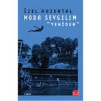 Moda Sevgilim - Yeniden - İzel Rozental