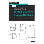 Moda Tasarımında Teknik Çizim ve Kumaş Rehberi - Duygu Atalay Onur