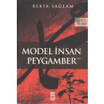 MODEL İNSAN PEYGAMBER - BEKIR SAĞLAM