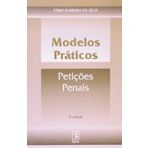 Modelos Práticos. Petições Penais