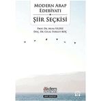 Modern Arap Edebiyatı Şiir Seçkisi - Prof. Dr. Musa Yıldız - Doç. Dr. Celal Turgut Koç
