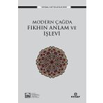Modern Çağda Fıkhın Anlam ve İşlevi - Osman Güman