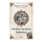 Modern Devletin Kökenleri - Joseph R. Strayer